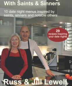 Hobbycook: Date Nights with Saints & Sinners: Ten date night menus inspired by saints, sinners and notable others Paperback